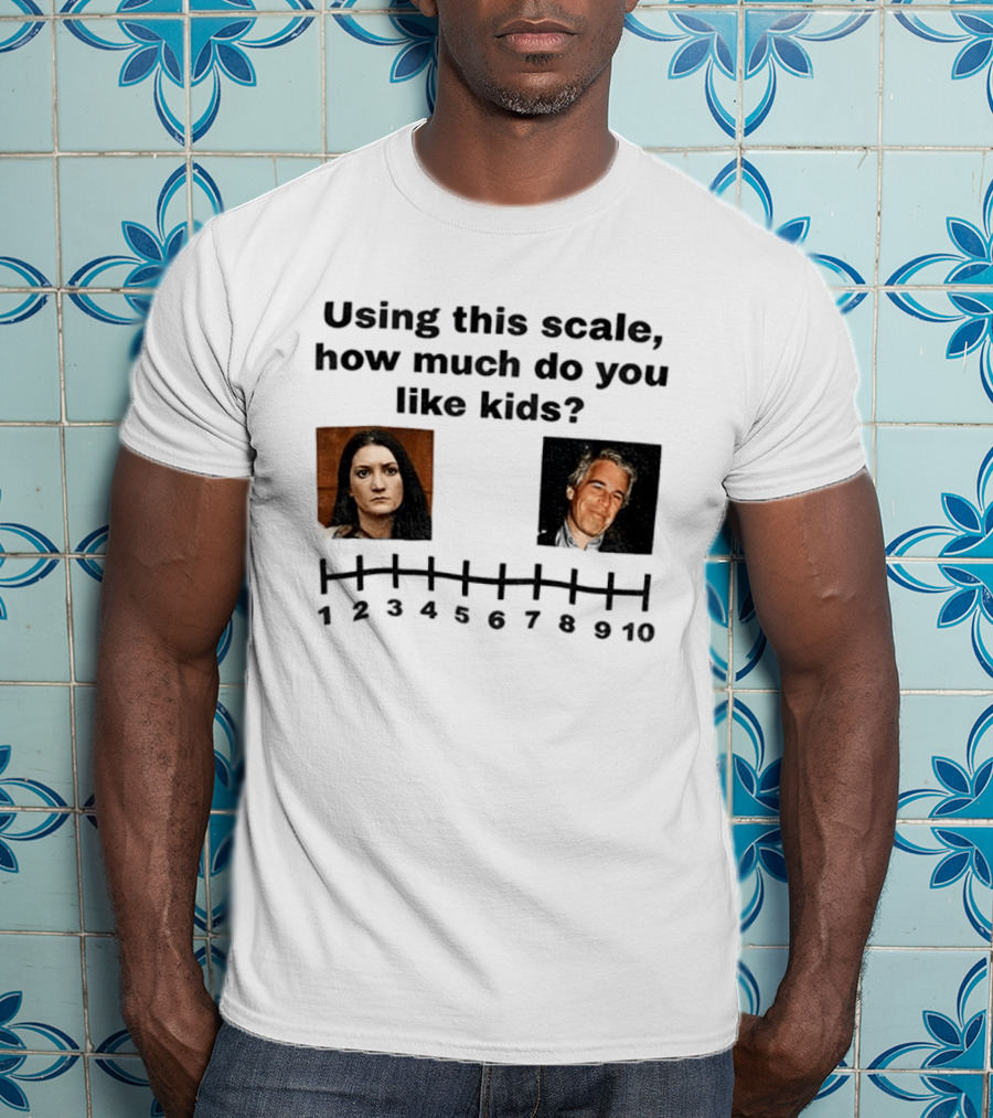 Using This Scale How Much Do You Like Kids Scale 1 To 10 T-Shirt
