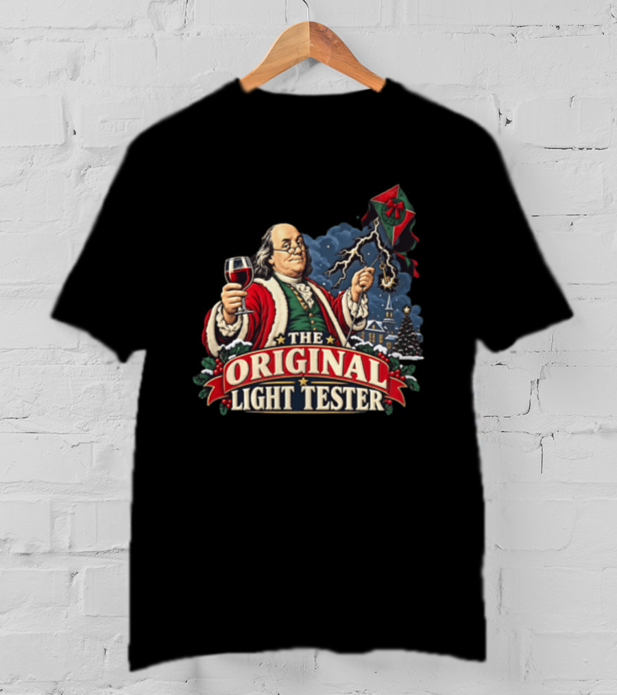 Benjamin Franklin Santa Suit Wine And Kite The Original Light Tester T-Shirt