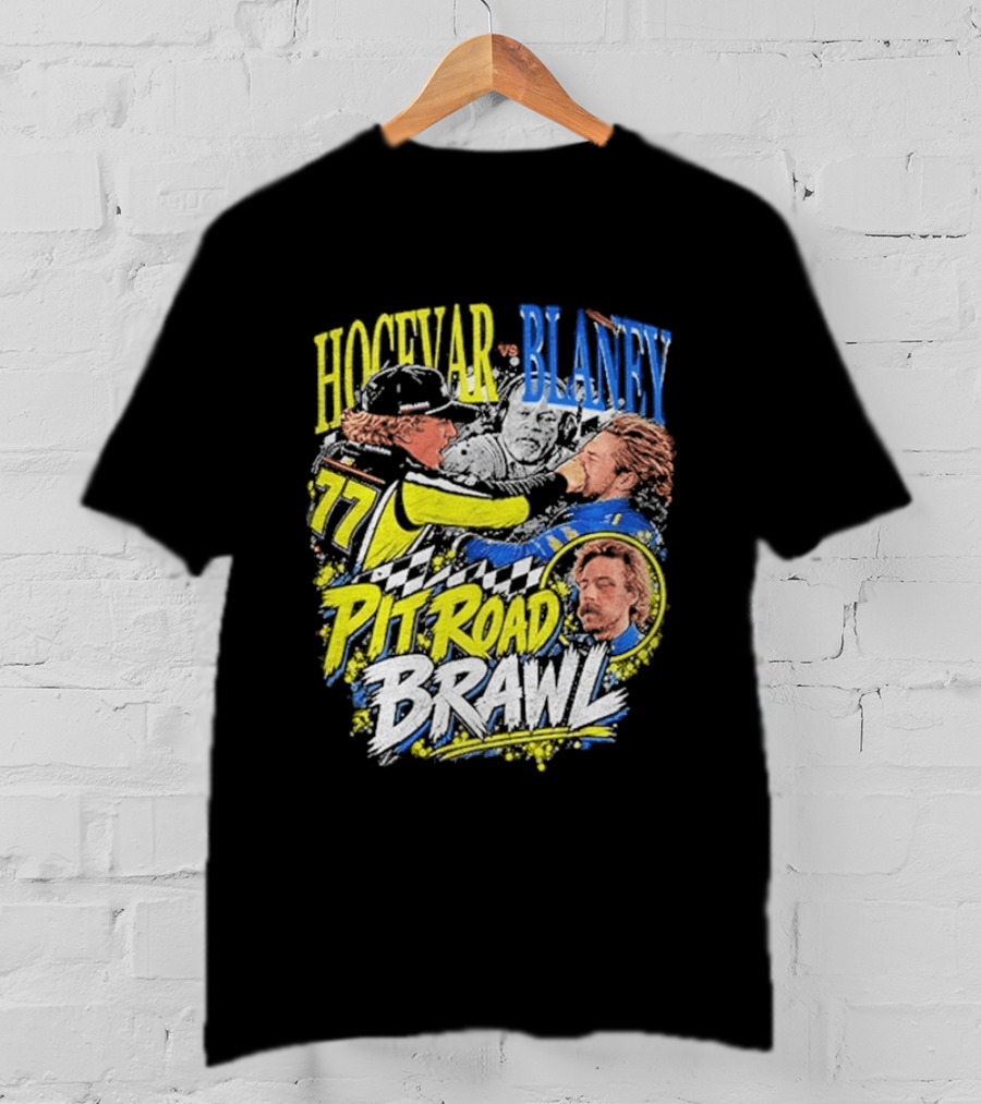 Hocevar Blaney Pit Road Brawl Racing 77 T-Shirt