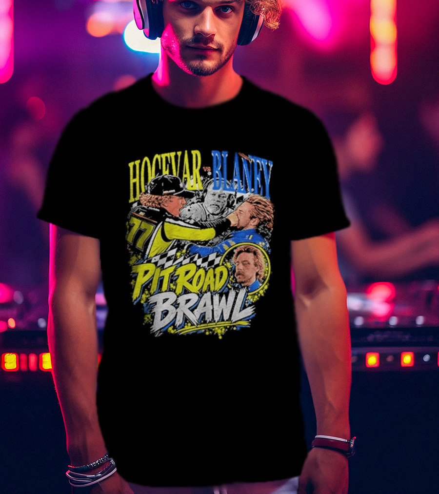 Hocevar Blaney Pit Road Brawl Racing 77 T-Shirt