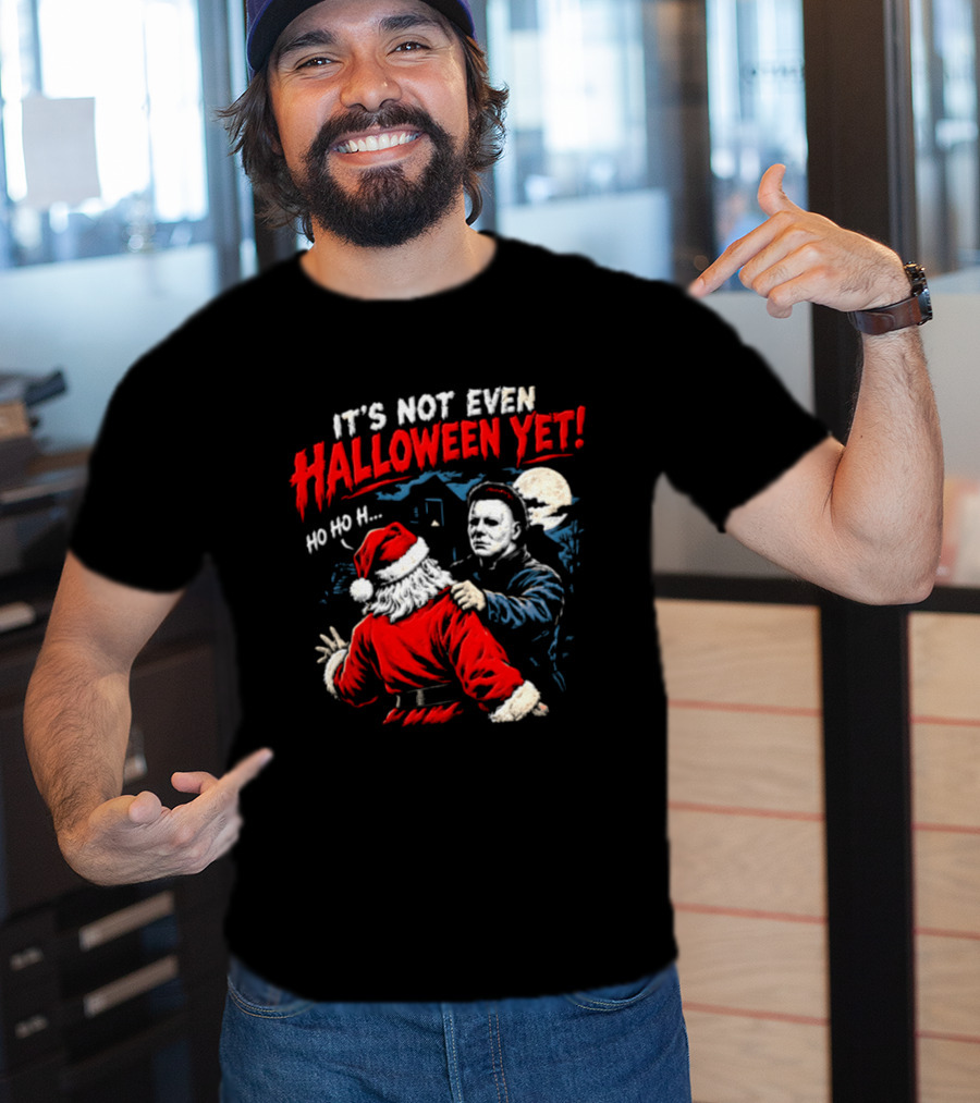 Cincinnati Bengals Michael Myers Santa Claus It's Not Even Halloween Yet Ho Ho H T-Shirt