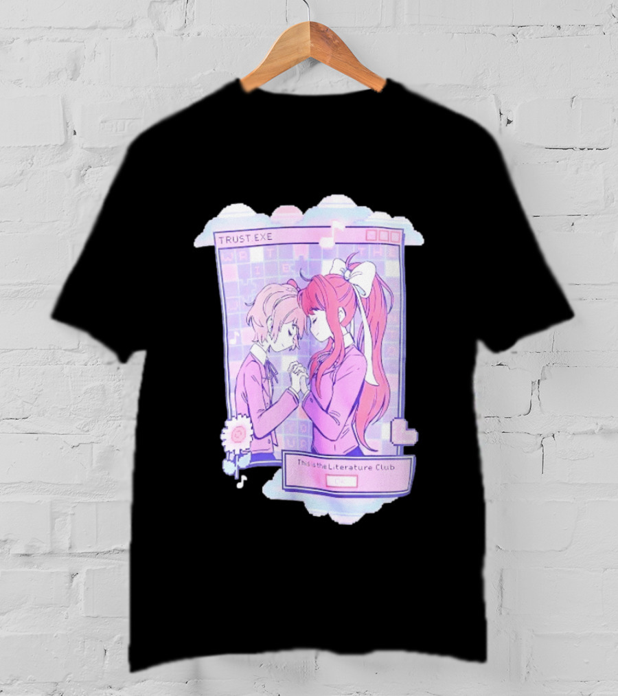 Doki Doki Literature Club Trustexe Monika Sayori This Is The Literature Club T-Shirt