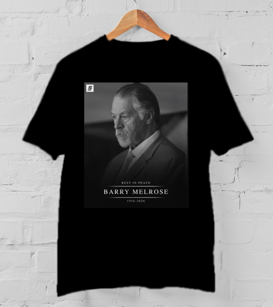 Rest In Peace Barry Melrose 1956 2026 T-Shirt