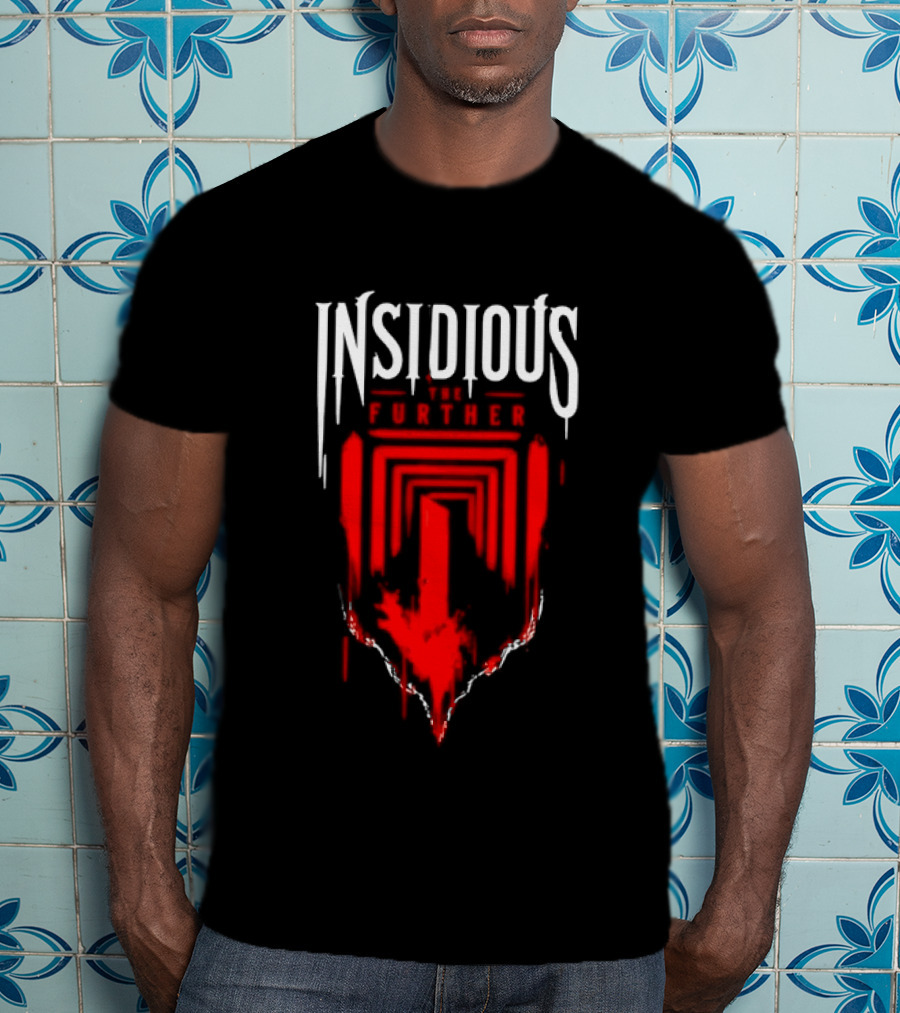 Insidious The Further Horror Movie Supernatural Red Dripping Font T-Shirt