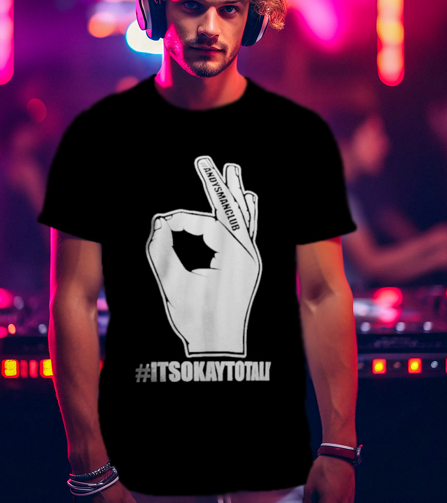 Andysmanclub Itsokaytotalk It's Okay To Talk Hand Gesture T-Shirt