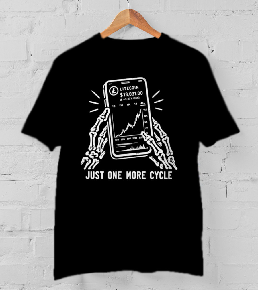 Litecoin Investor Just One More Cycle Cryptocurrency Chart T-Shirt