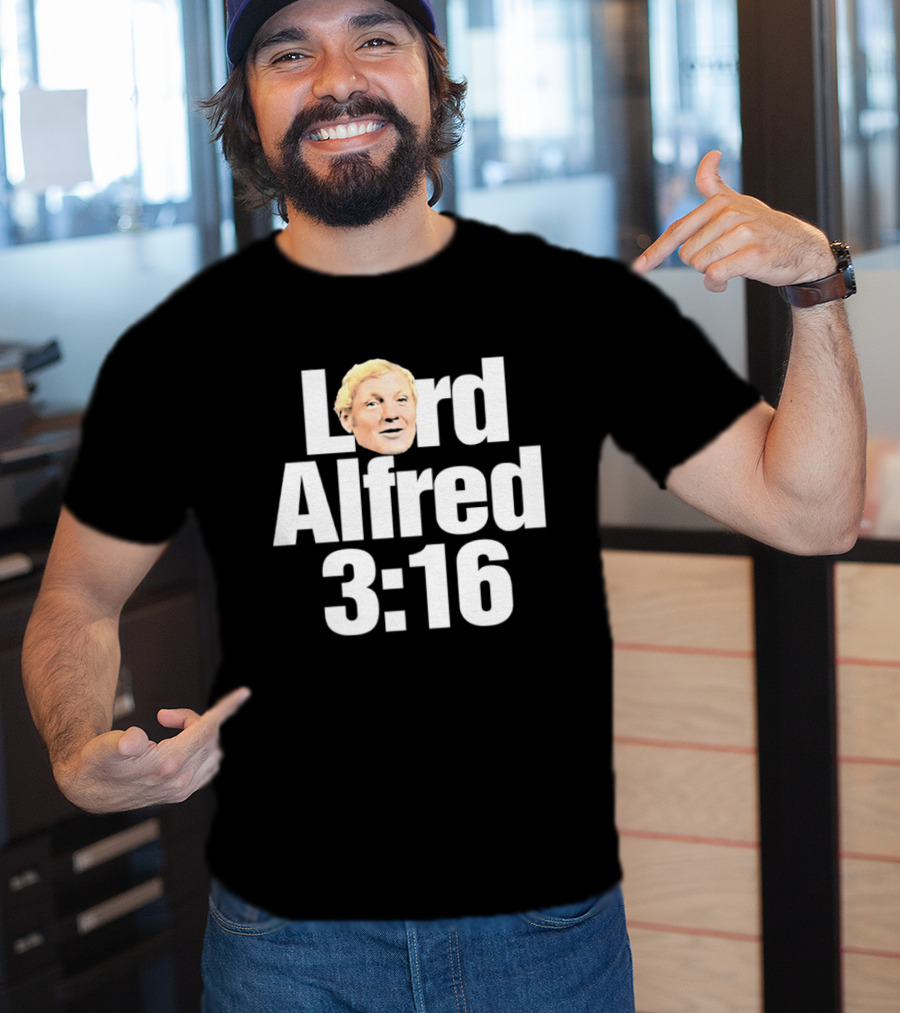 Lord Alfred 3 16 Wrestling WWE WWF T-Shirt
