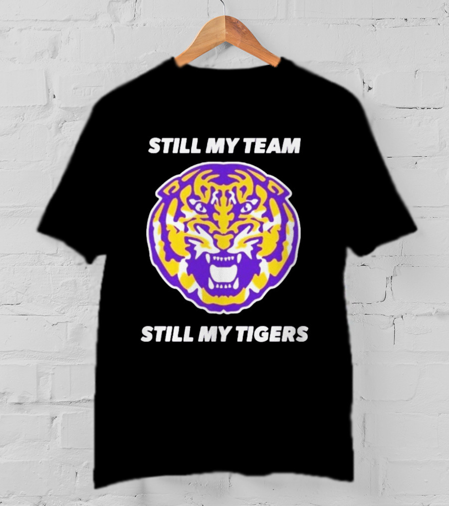 LSU Tigers Still My Team Still My Tigers Fierce Purple Gold Tiger Head T-Shirt