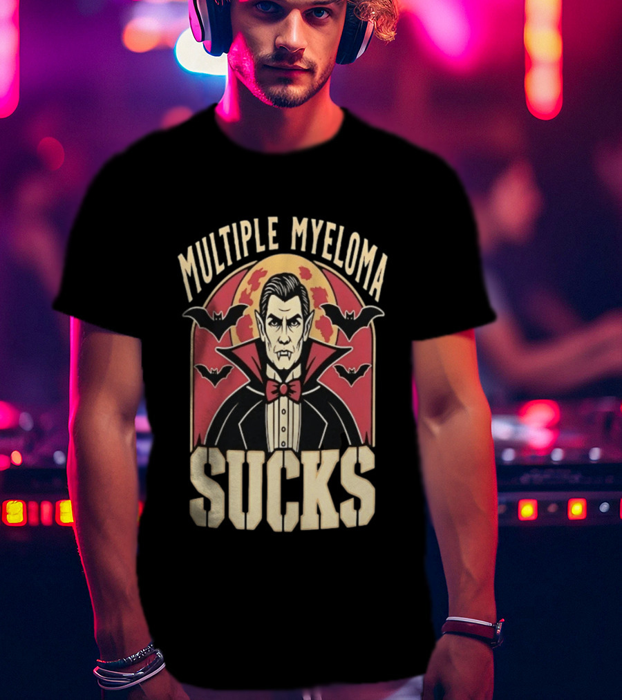 Multiple Myeloma Sucks Vampire Bats Awareness T-Shirt