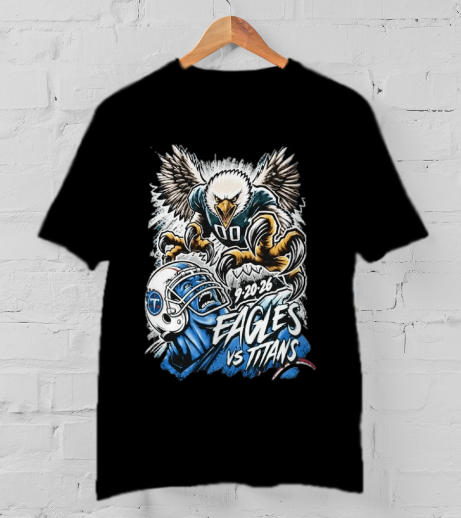 9 20 26 Eagles Vs Titans Game Day Exclusive T-Shirt
