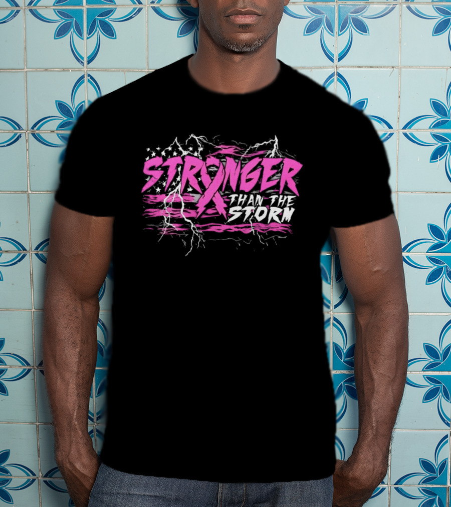Stronger Than The Storm Pink Ribbon Breast Cancer Awareness T-Shirt