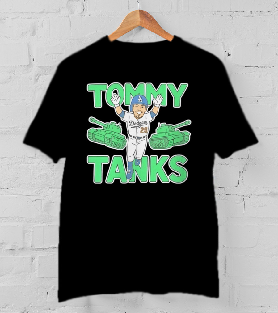 Tommy Tanks Los Angeles Dodgers 25 MLB Baseball Player In Uniform With Green Tanks T-Shirt