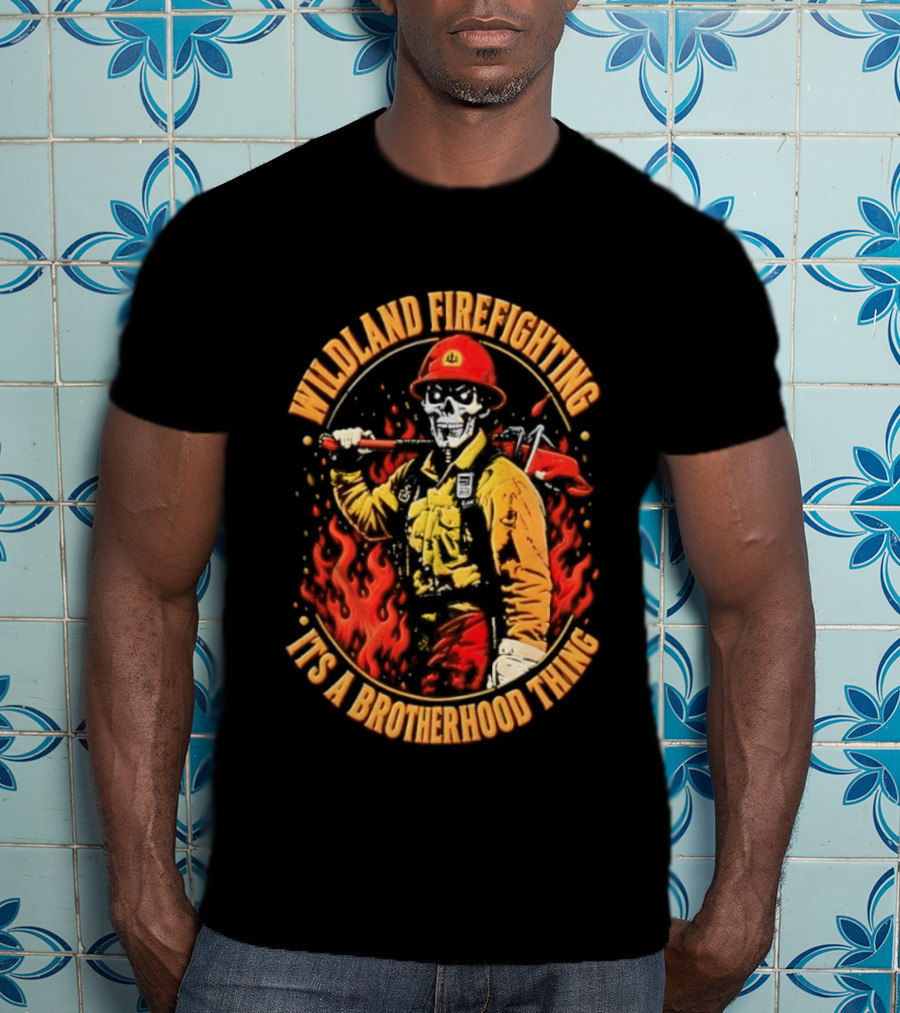 Wildland Firefighting Brotherhood Flames And Tools T-Shirt