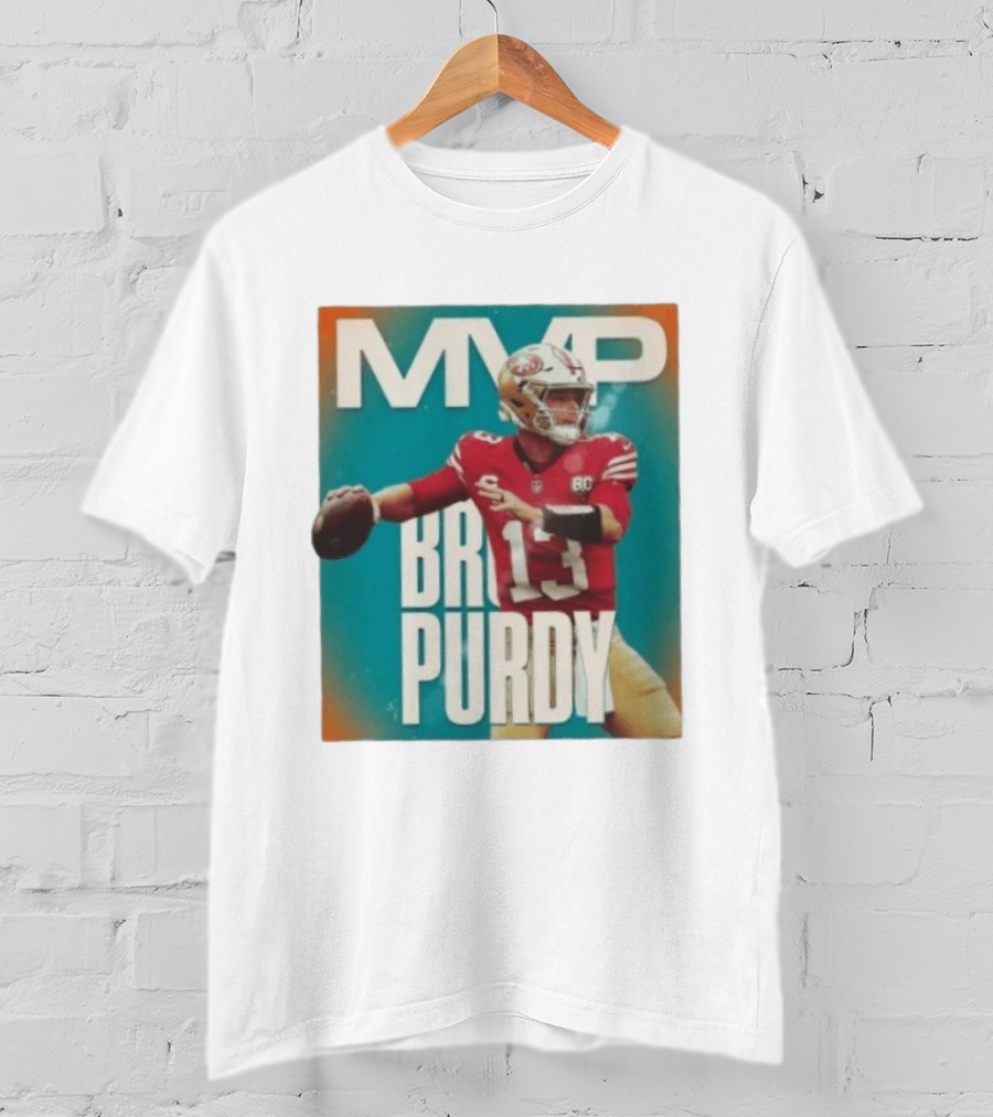 MVP Brock Purdy San Francisco 49ers 13 T-Shirt