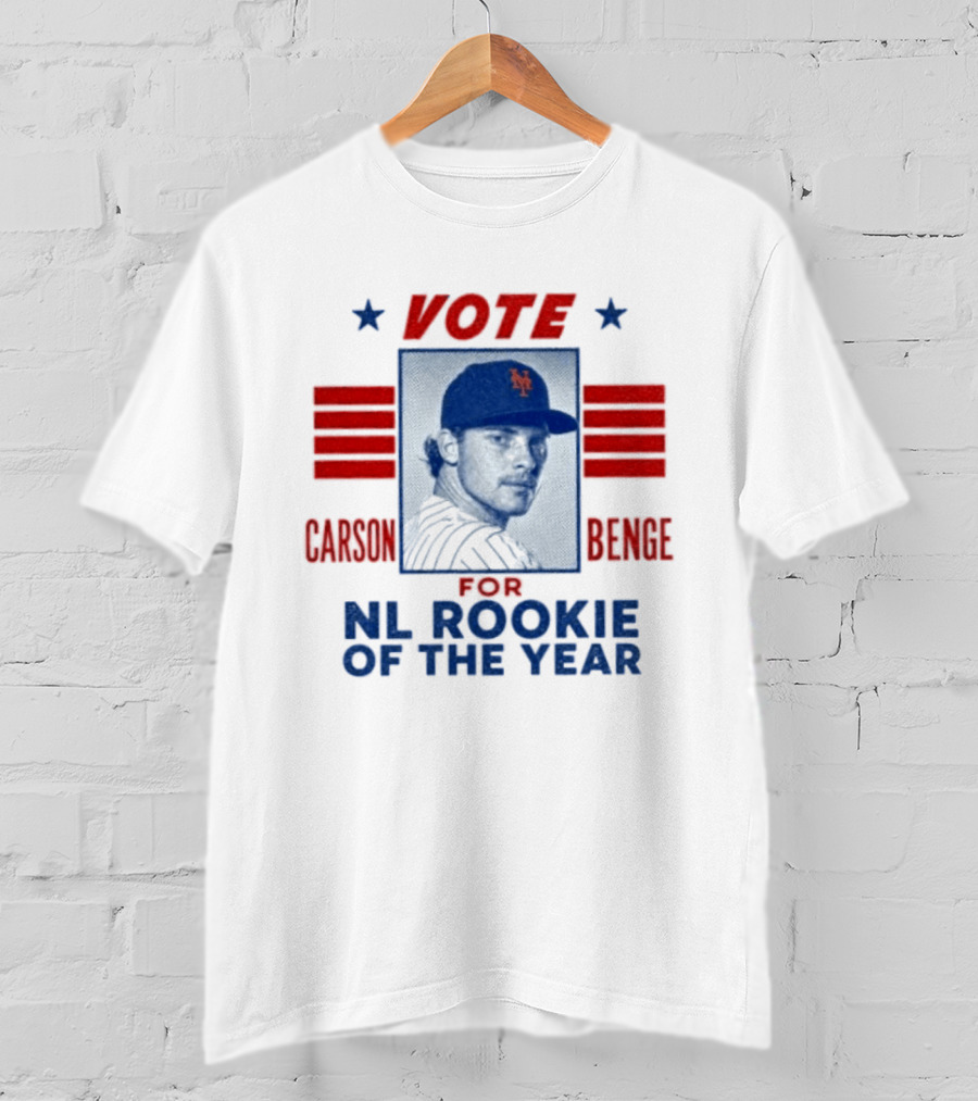 Carson Benge Mets Vote For NL Rookie Of The Year T-Shirt