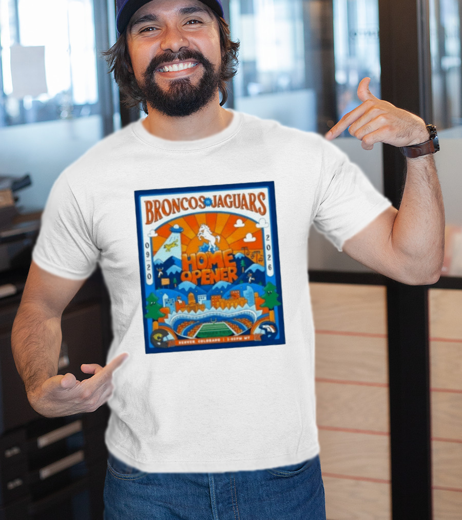 Broncos Vs Jaguars 2026 Home Opener Denver Colorado Football Clash 09 20 T-Shirt