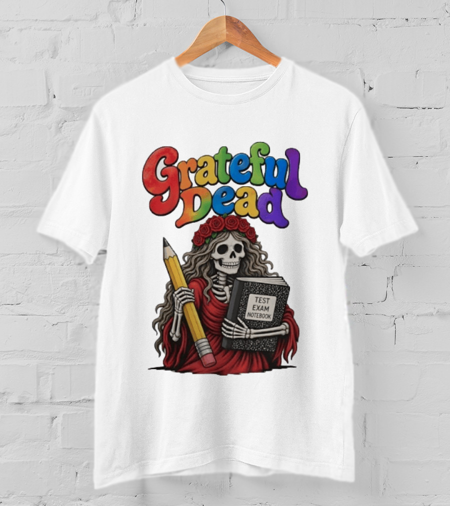 Grateful Dead Skeleton Test Exam Notebook With Pencil T-Shirt