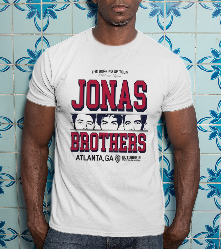 Jonas Brothers The Burning Up Tour All Over Again October 8 Atlanta State Farm Arena T-Shirt