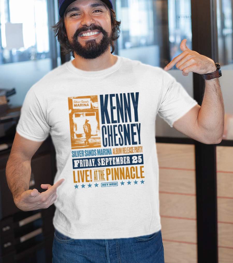 Kenny Chesney Silver Sands Marina Album Release Party Friday September 25 Live At The Pinnacle Stars T-Shirt