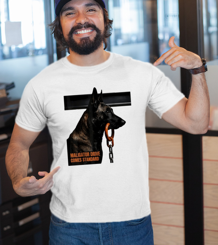 Maligator Drive Comes Standard Belgian Malinois Iron Bar Handler T-Shirt
