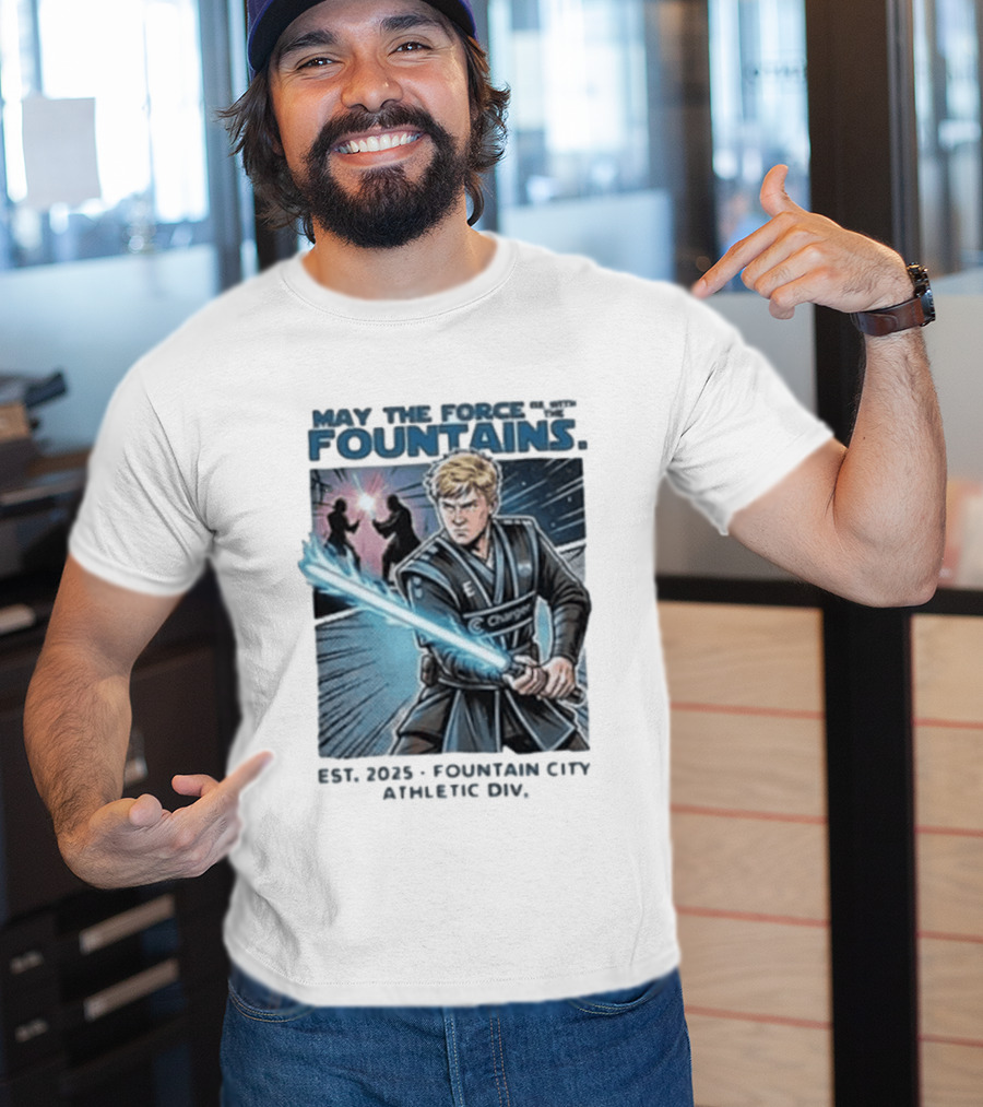 May The Force Be With The Fountains Fountain City Athletic Div Est 2025 Jedi Lightsaber Battle Scene T-Shirt