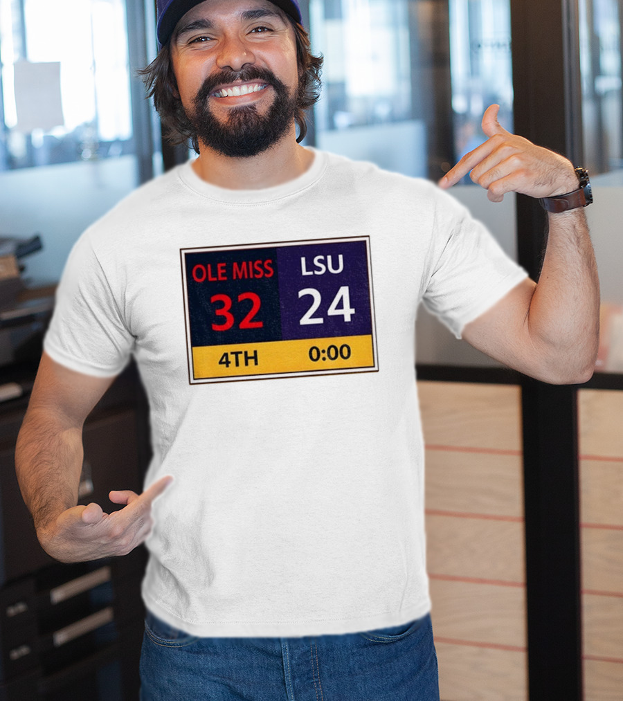 OLE MISS 32 LSU 24 4TH Quarter Final Score Victory T-Shirt