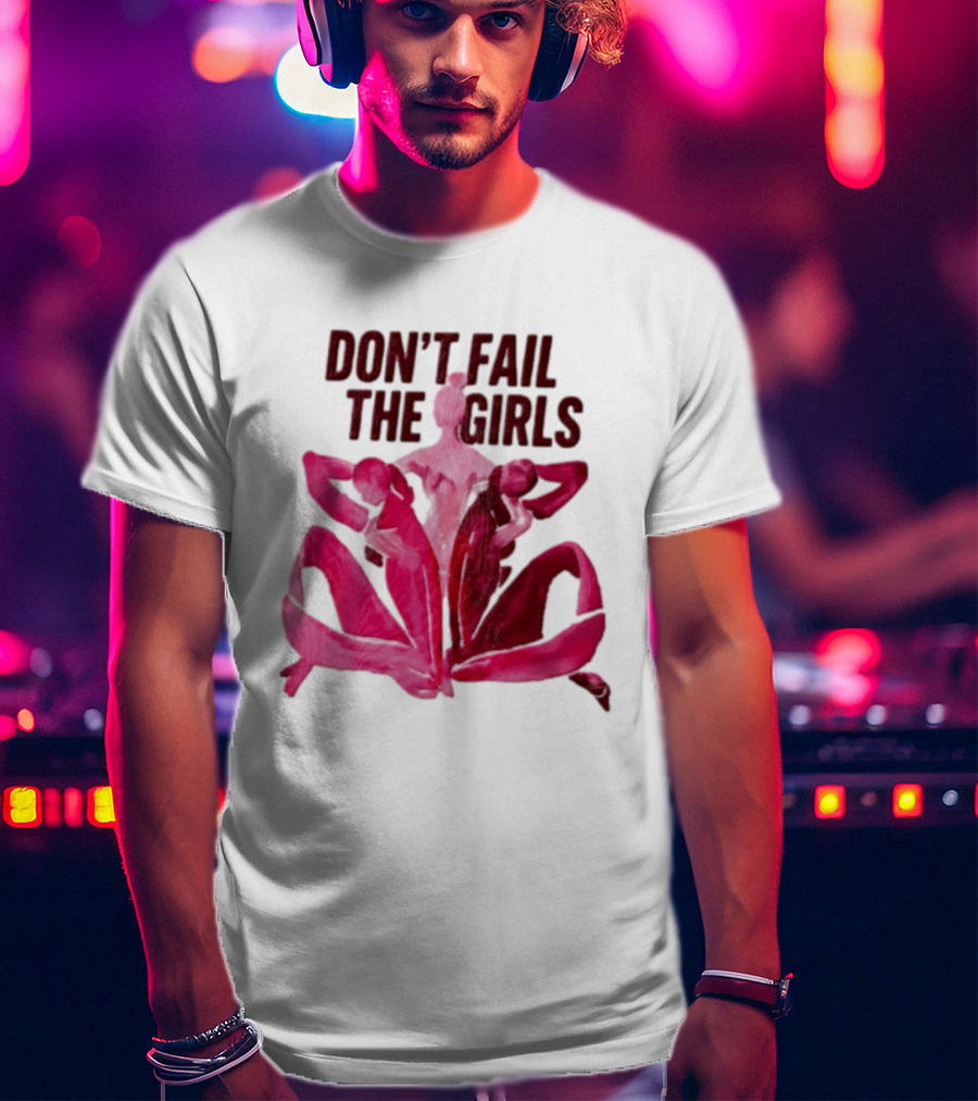 Don't Fail The Girls Susan G.Komen Breast Cancer Awareness T-Shirt