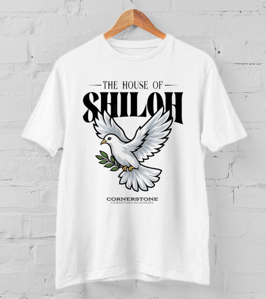 The House Of Shiloh Dove Cornerstone Christian Academy T-Shirt