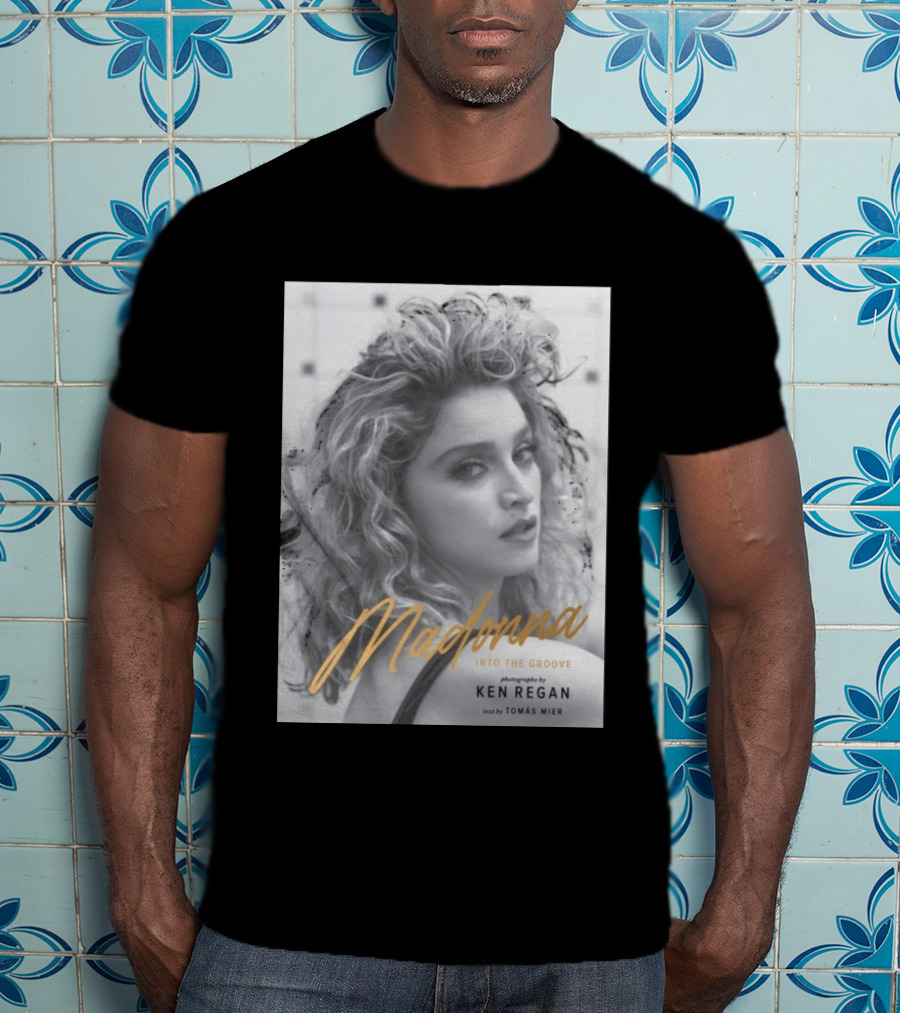 Madonna Into The Groove Photography By Ken Regan Text By Tomás Mier T-Shirt