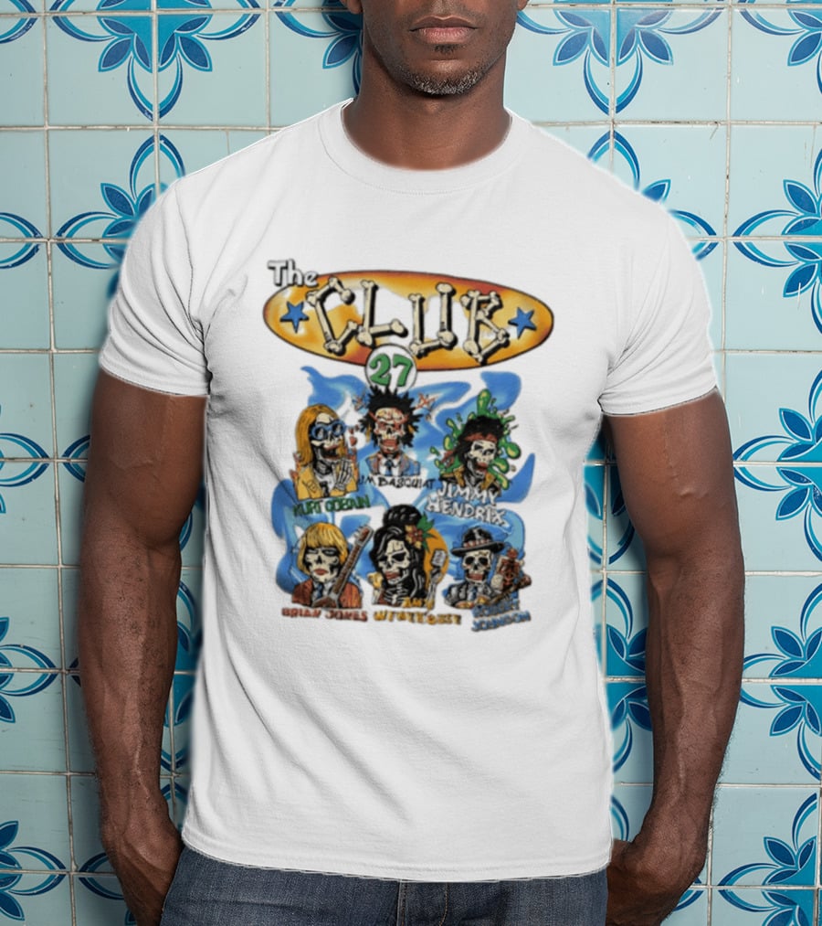 The Club 27 Kurt Cobain Basquiat Jimi Hendrix Brian Jones Amy Winehouse Robert Johnson T-Shirt