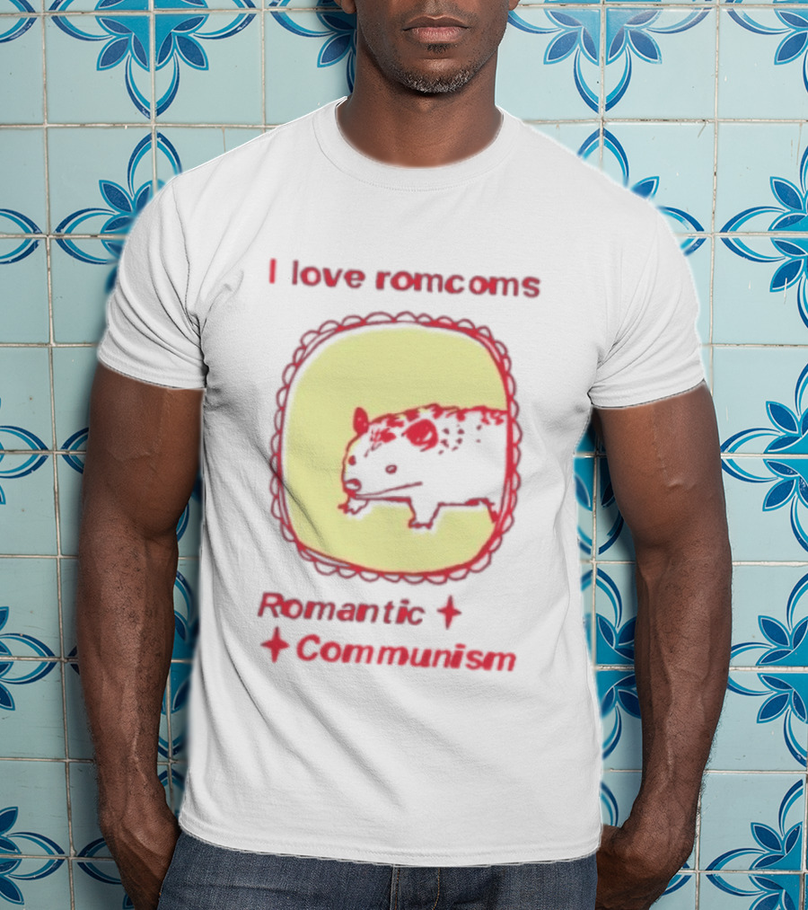 Opossum I Love Romcoms Romantic Communism T-Shirt