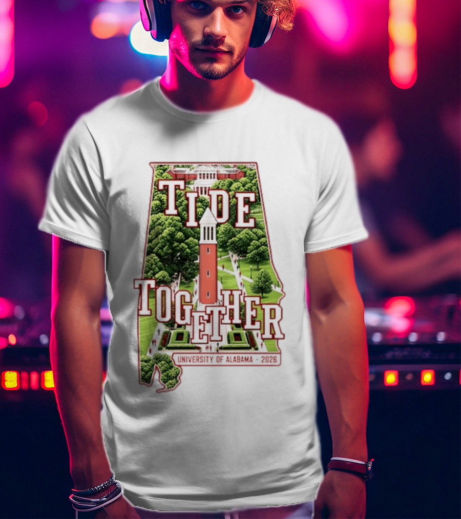 University Of Alabama 2026 Tide Together Alabama Map T-Shirt