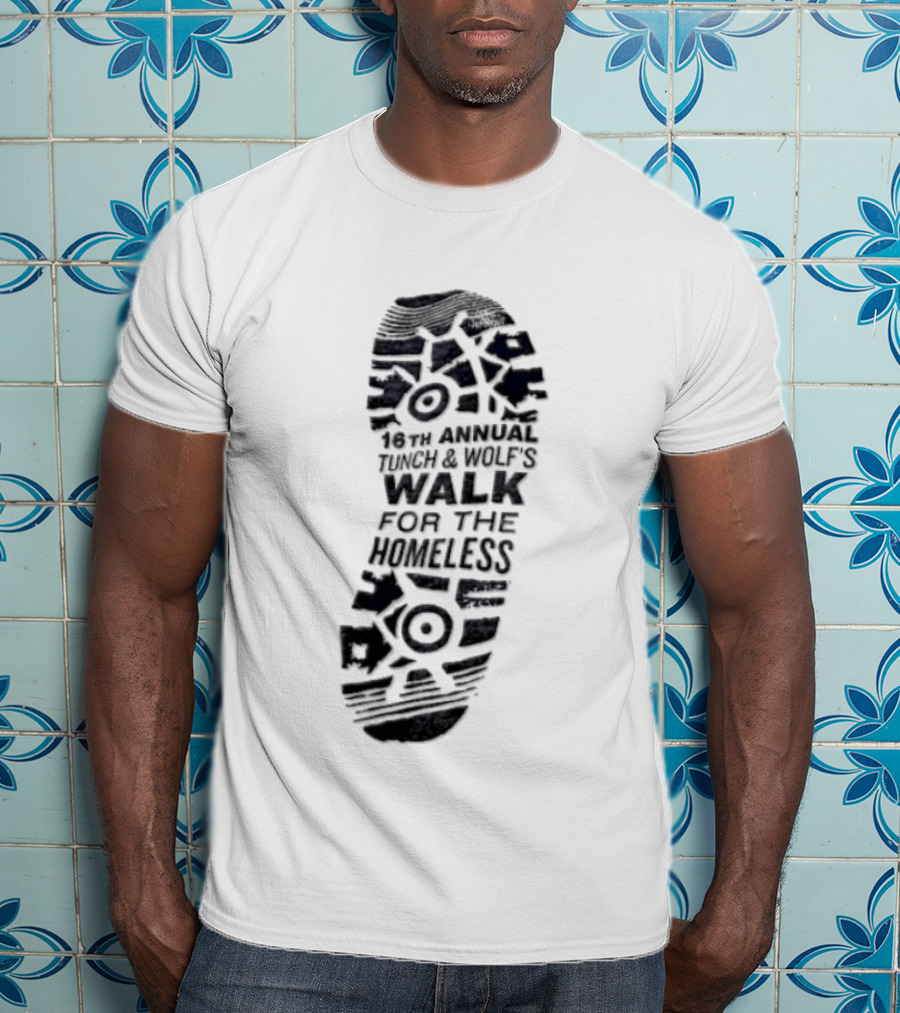 12th Annual Tunch And Wolf's Walk For The Homeless T-Shirt