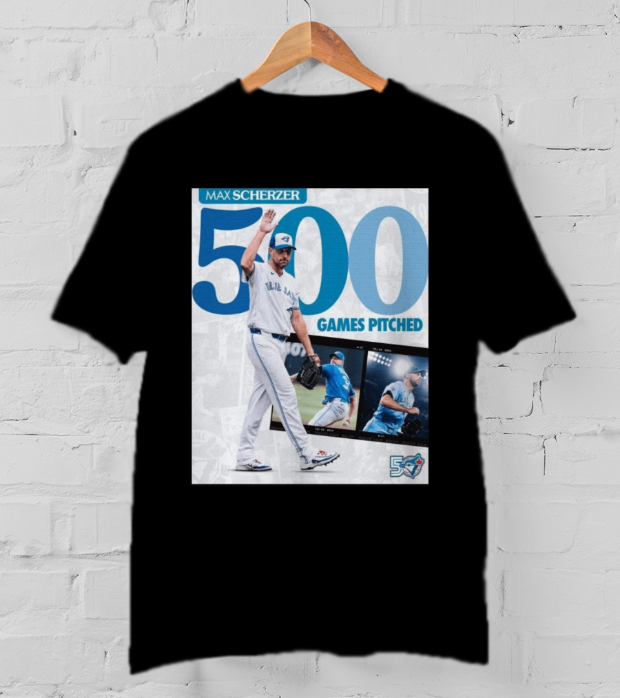 Max Scherzer 500 Games Pitched Blue Jays 50 T-Shirt