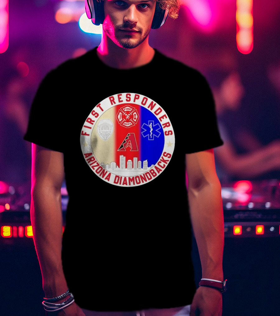 Arizona Diamondbacks First Responders Police Fire Dept EMT Appreciation T-Shirt