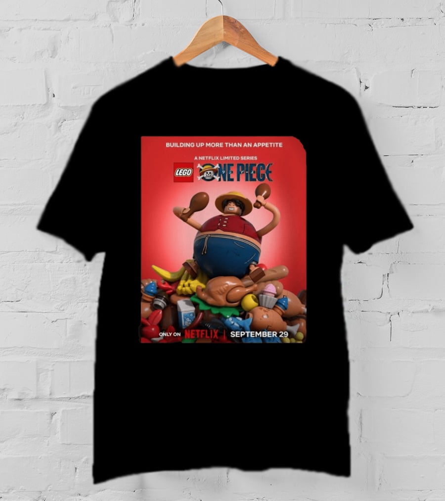 LEGO One Piece Building Up More Than An Appetite A Netflix Limited Series September 29 T-Shirt