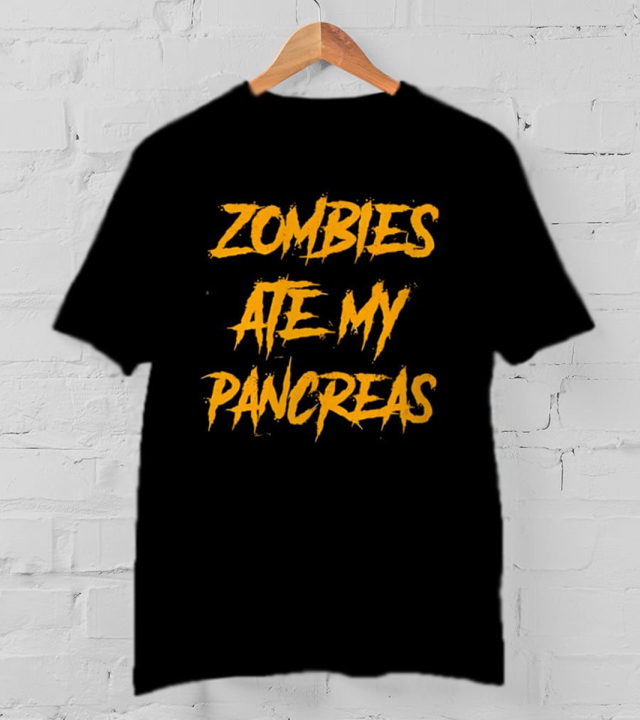 Zombies Ate My Pancreas Halloween Humor Trend T-Shirt