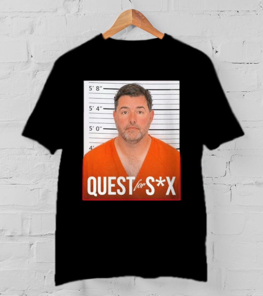 Quest For SX Shot Funny Prison Lineup T-Shirt