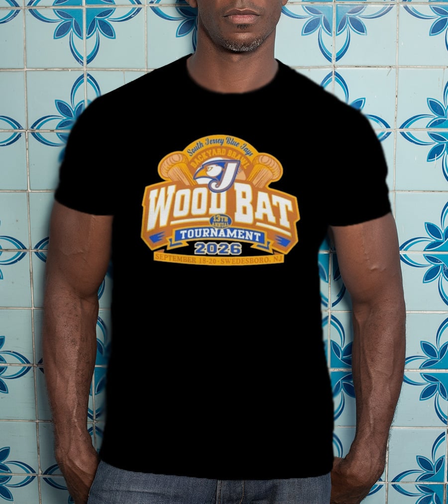 South Jersey Blue Jays Backyard Brawl Wood Bat Tournament 2026 Swedesboro NJ September 18 20 T-Shirt