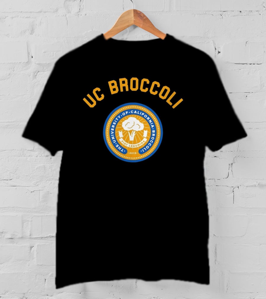 UC Broccoli The University Of California Broccoli Fiat Legumina 2013 Seal T-Shirt