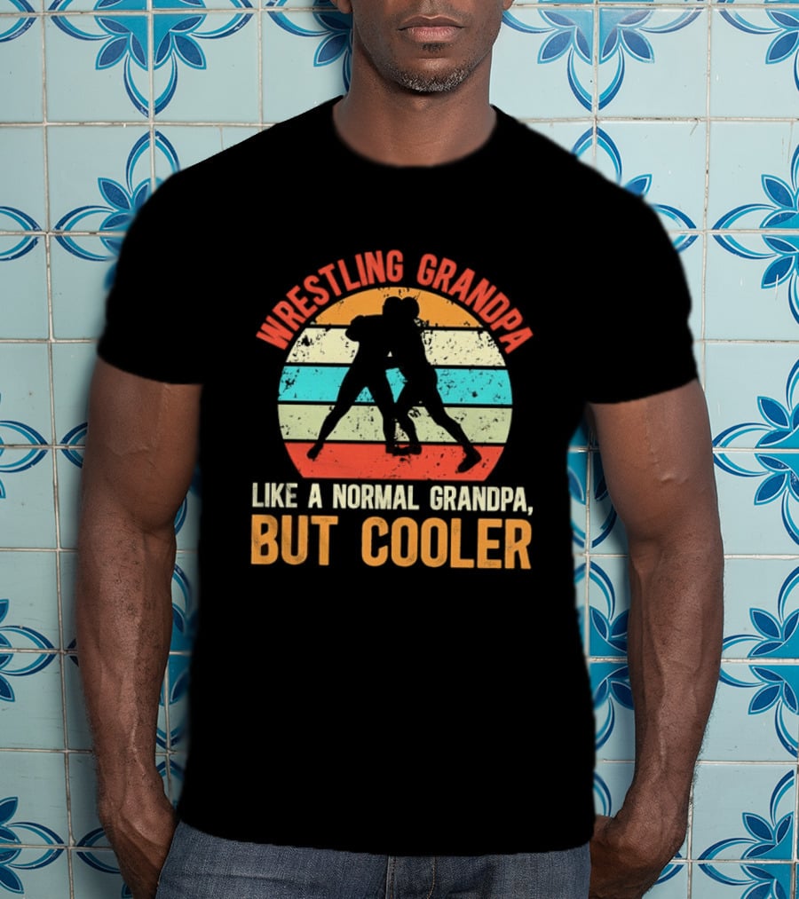 Wrestling Grandpa Like A Normal Grandpa But Cooler Retro Sunset T-Shirt
