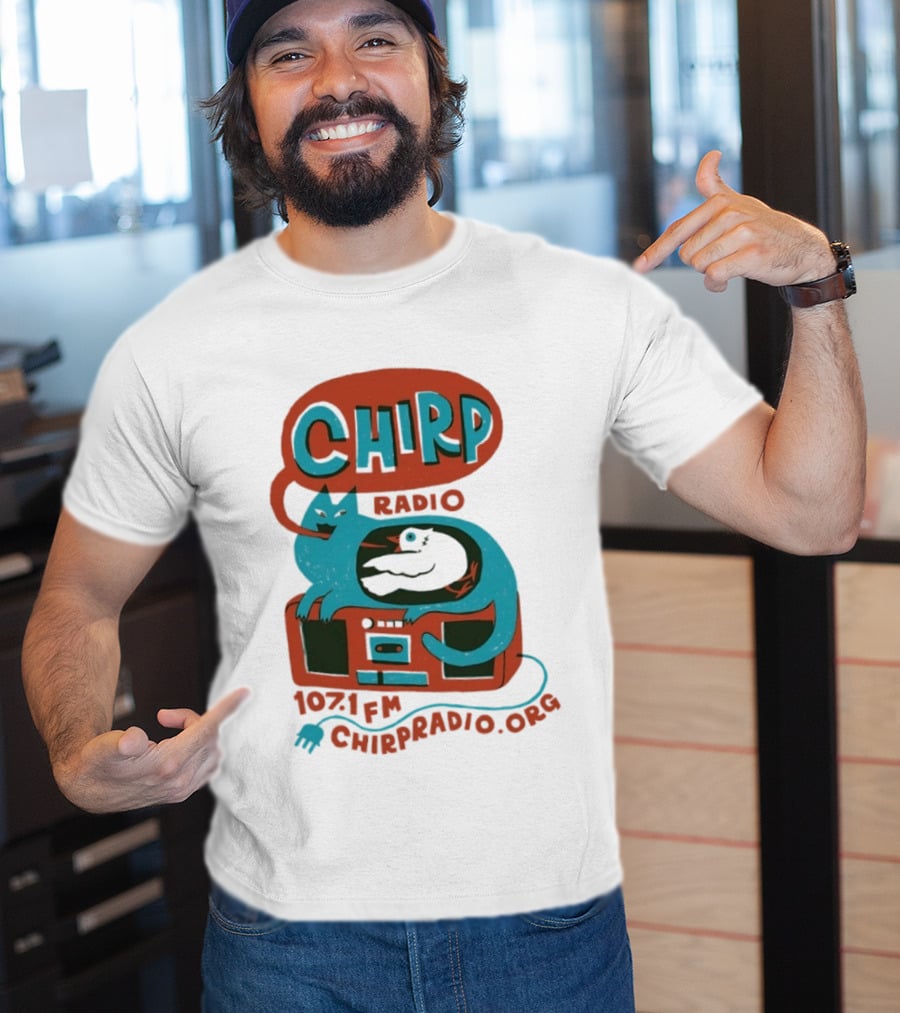 CHIRP Radio 107.1 FM Chicago Cat And Bird CHIRPRADIO.ORG T-Shirt