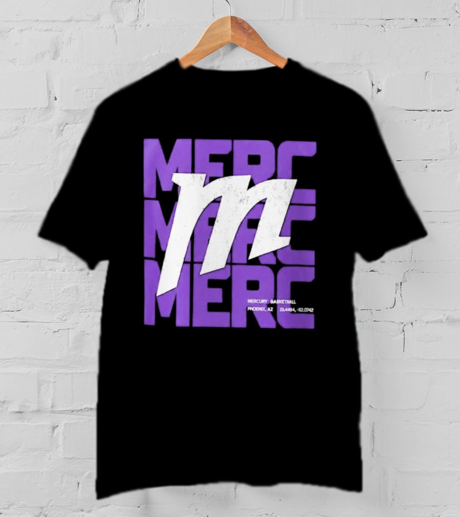 Phoenix Mercury X Factor MERC Basketball Team WNBA Arizona T-Shirt