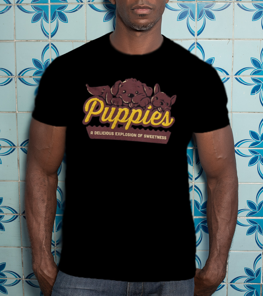 Puppies A Delicious Explosion Of Sweetness Three Dogs Cute T-Shirt