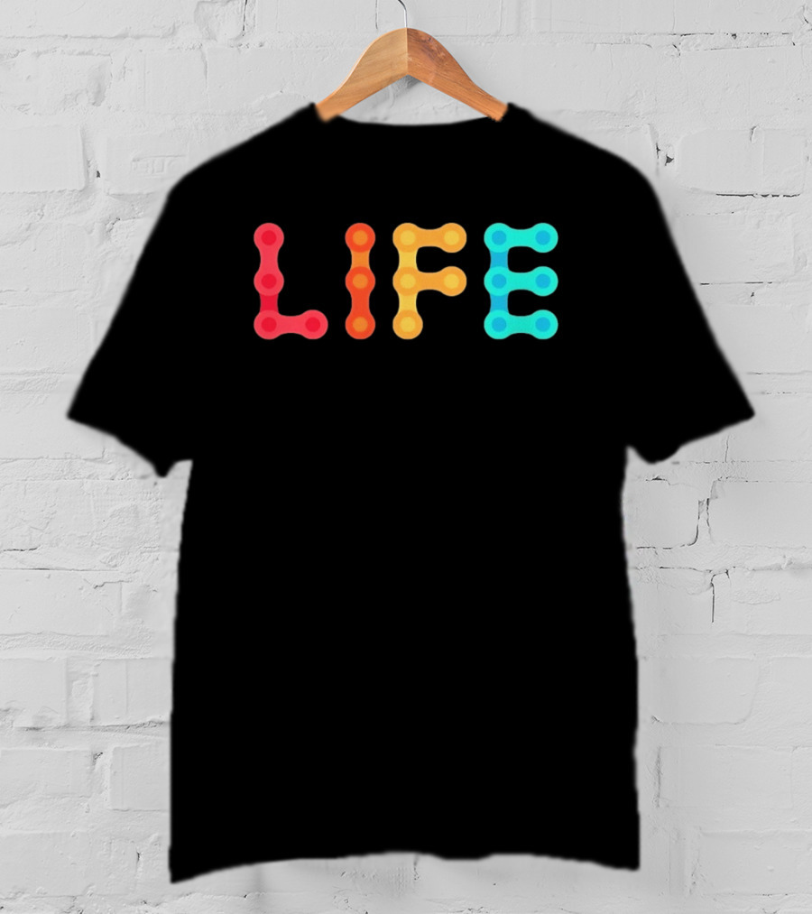 Life Bicycle Chain Cycling Bike Parts T-Shirt