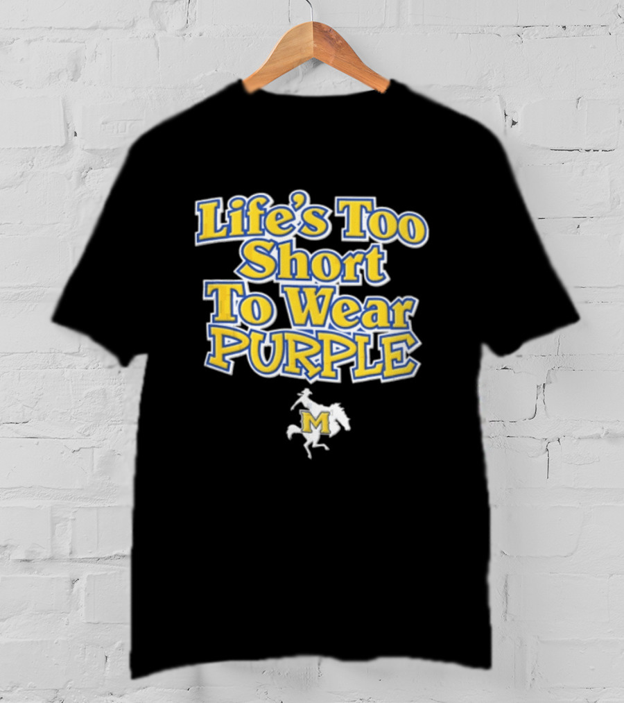 Life's Too Short To Wear Purple Yellow Blue Text With Cowboy Riding Bucking Horse T-Shirt