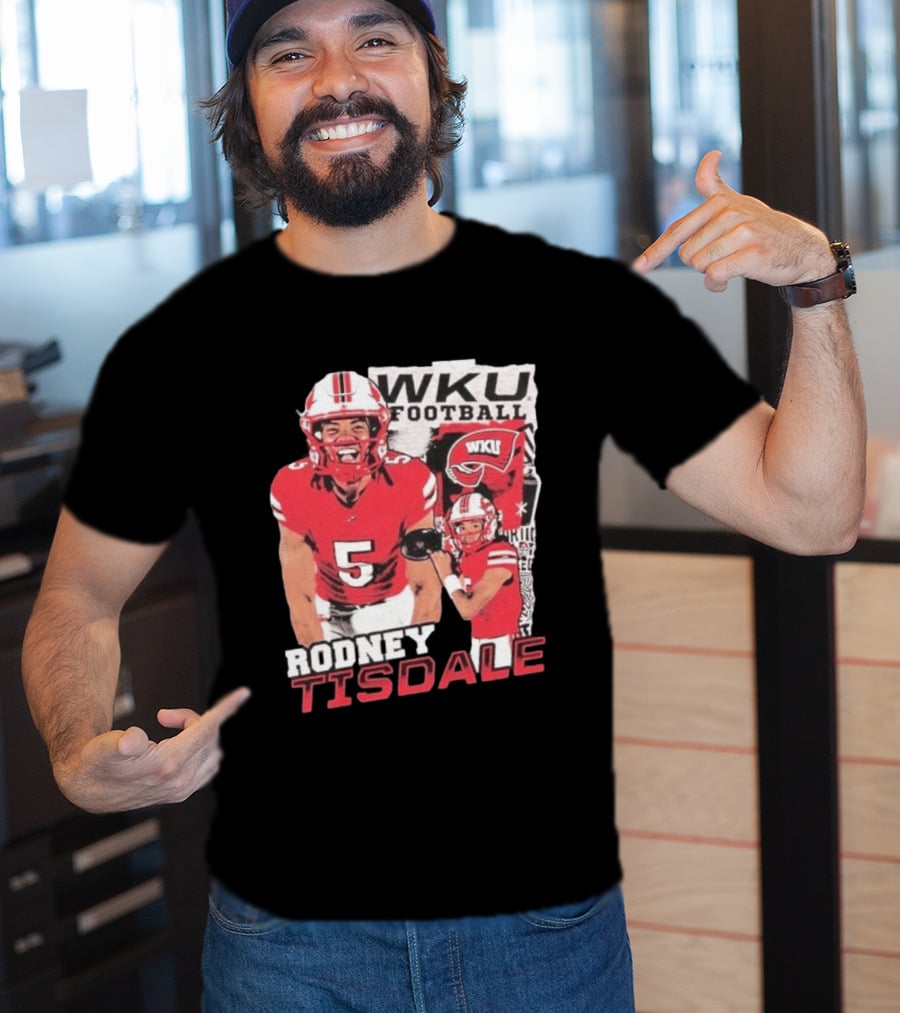Rodney Tisdale WKU Football Western Kentucky Hilltoppers T-Shirt