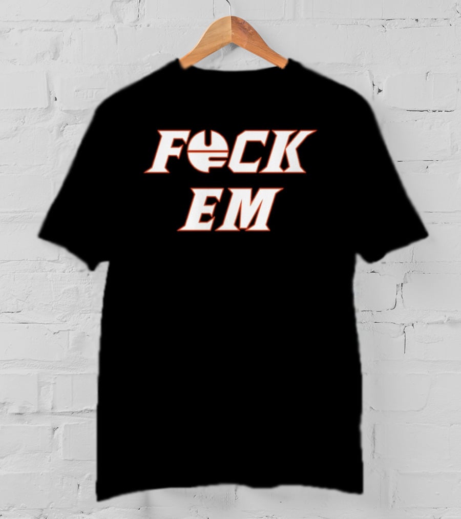F*CK EM Sports Sports Themed Clothing T-Shirt