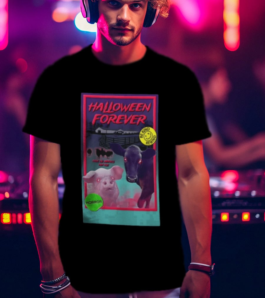 Halloween Forever Be Kind Rewind Horror From The Darkness They Rise T-Shirt