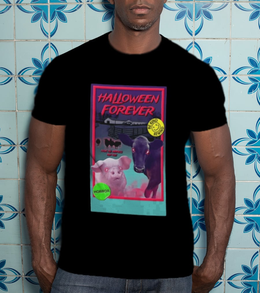 Halloween Forever Be Kind Rewind Horror From The Darkness They Rise T-Shirt